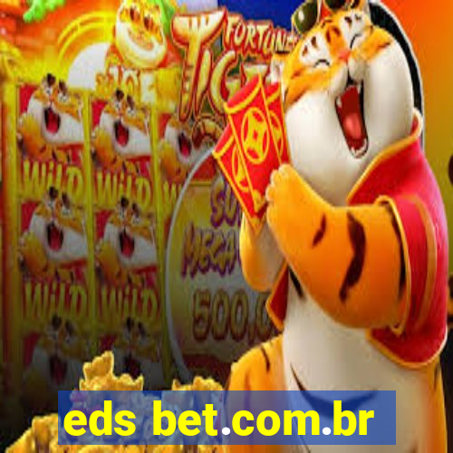 eds bet.com.br